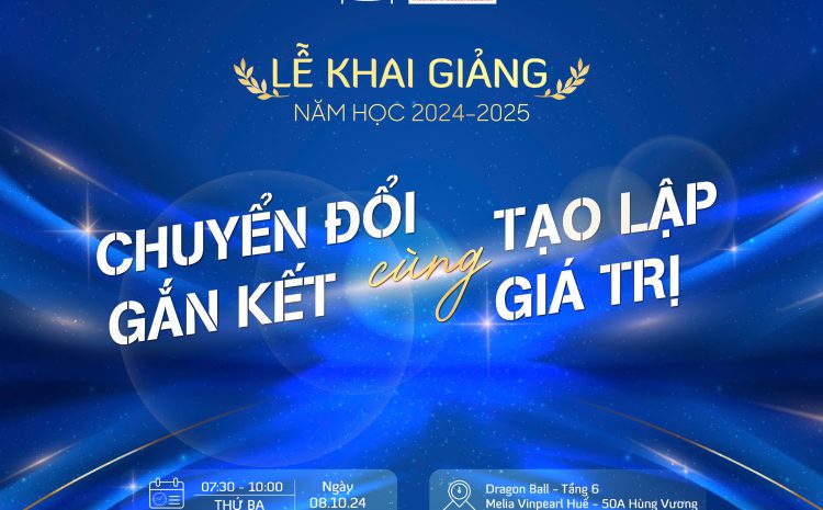 LỄ KHAI GIẢNG NĂM HỌC 2024 – 2025